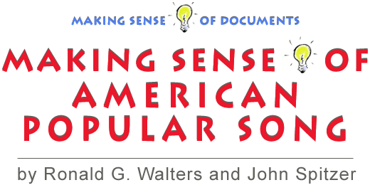 Making Sense of American Popular Music by Ronald G. Walters and John Spitzer